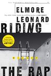 Riding the Rap: A Novel (Raylan Givens Book 2)