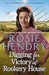 Digging for Victory at Rookery House: A heartwarming historical WW2 saga.