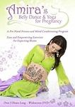 Amira's Belly Dance and Yoga for Pr