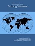 The 2025-2030 World Outlook for Gum