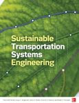 Sustainable Transportation Systems Engineering: Evaluation & Implementation