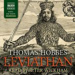 Leviathan: Or, the Matter, Forme and Power of a Common Wealth Ecclesiasticall and Civil