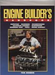 Engine Builder's Handbook HP1245: How to Rebuild Your Engine to Original or Improved Condition