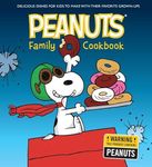 The Peanuts Family Cookbook: Delici