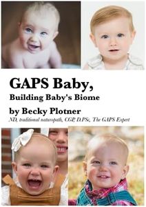 GAPS Baby, Building Baby's Biome