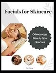 Facials for Skincare