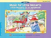 Little Mozarts Go to Hollywood: 10 