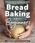 Bread Baking for Beginners: The Ess