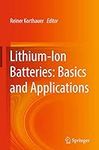Lithium-Ion Batteries: Basics and A