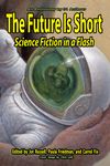 The Future Is Short: Science Fiction in a Flash