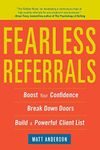 Fearless Referrals: Boost Your Conf