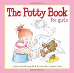 The Potty Book for Girls (Potty Book for Her and Him) by Alyssa Satin Capucilli (2007-01-26)