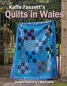 Kaffe Fassett's Quilts in Wales