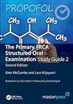 The Primary FRCA Structured Oral Exam Guide 2 (MasterPass)