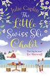 Little Swiss Ski Chalet: For Everyone with an Interest in Britain's Canals and Rivers