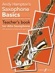 Saxophone Basics: Teachers Book with Saxaphone and Piano Accompaniments