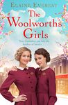 The Woolworths Girls: Cosy up with this heart-warming and nostalgic walk down memory lane: 1 (Woolworths, 1)