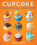 Cupcake Cookbook for Kids