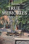 True Memories