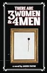 There Are 3 Women & 4 Men