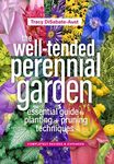 The Well-Tended Perennial Garden: T