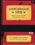 Dangerous Men 4th Edition