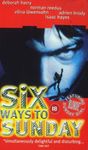 Six Ways To Sunday [DVD]