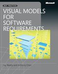 Visual Models for Software Requirements (Developer Best Practices)