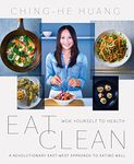 Eat Clean: Wok Yourself to Health