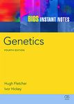 Genetics: Fourth edition (Instant Notes)