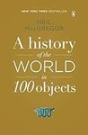 A History of the World in 100 Objec