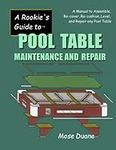 A Rookie's Guide to Pool Table Main