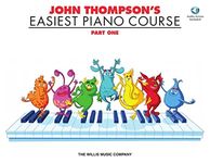 John Thompson's Easiest Piano Course: Pt. 1 (Book & Audio): Part One (Book And Audio)