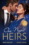 One-Night Heirs: Her Billion-Dollar Bump (Diamonds of the Rich and Famous) / Nine-Month Notice