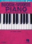 Hal Leonard Keyboard Style Series: Boogie-Woogie Piano (Book/Online Audio) (Includes Online Access Code): The Complete Guide with Audio!