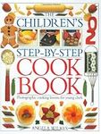 The Children's Step-by-Step Cookboo