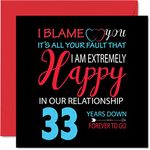 Funny 33rd Anniversary Card for Husband Wife - Your Fault I'm Extremely Happy - Happy 33rd Wedding Anniversary Card for Partner, 145mm x 145mm Greeting Cards for Thirty-Third Anniversaries