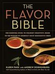 The Flavor Bible: The Essential Gui