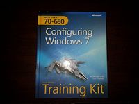 MCTS Self–Paced Training Kit (Exam 70–680) – Configuring Windows 7