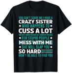 Funny Gift for Brother From Awesome Sister Birthday T-Shirt