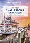 Lonely Planet Pocket Charleston & Savannah (Pocket Guide)