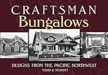 Craftsman Bungalows: Designs from t