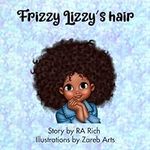 Frizzy Lizzy's hair