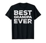 Best Grandpa Ever T-Shirt Grandfath