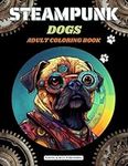Steampunk Dogs: Steampunk Coloring 