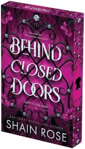 Behind Closed Doors: Deluxe Limited Edition (Kept In Paradise)