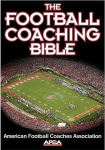 The Football Coaching Bible (The Coaching Bible)