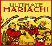 Ultimate Mariachi