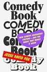 Comedy Book: How Comedy Conquered C