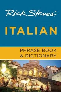 Rick Steves' Italian Phrase Book & Dictionary (Paperback) - Common